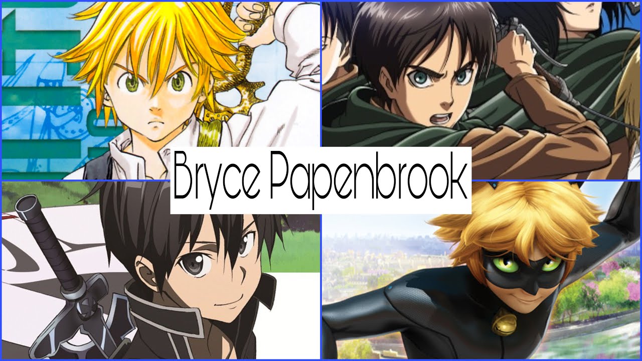 Featured image of post Bryce Papenbrook Voices Anime
